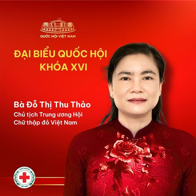 Chủ tịch Trung ương Hội Chữ thập đỏ Việt Nam Đỗ Thị Thu Thảo trúng cử Đại biểu Quốc hội khóa XVI